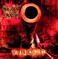 Malevolent Creation - Warkult